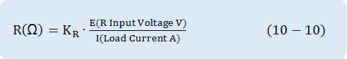 R(Ω)=K_R∙(E(R Input Voltage V))/(I(Load Current A))