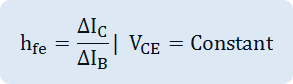 h_fe=〖∆I〗_C/〖∆I〗_B   | V_CE=Constant 
